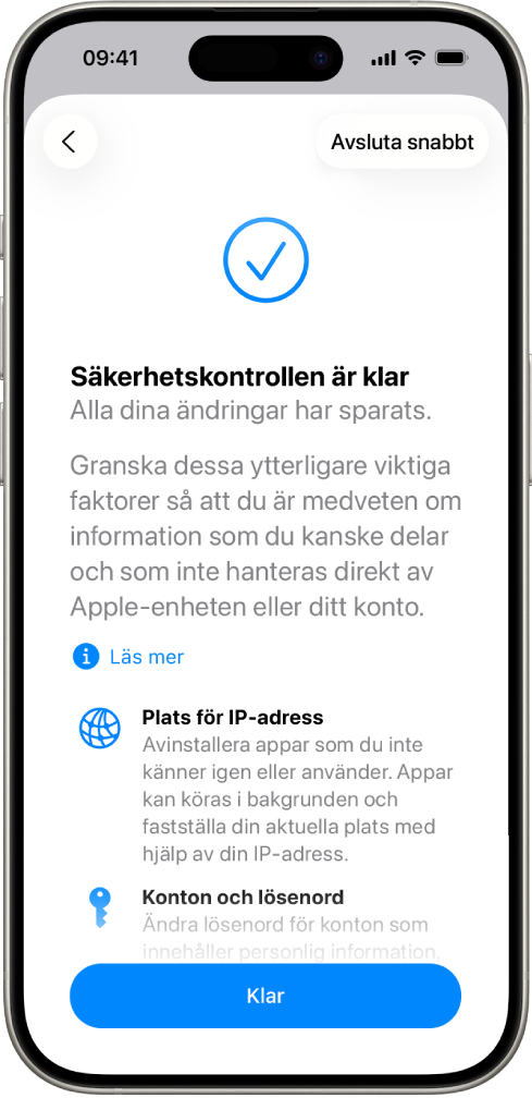 En skärm i Säkerhetskontroll som visar att säkerhetskontrollen är klar.