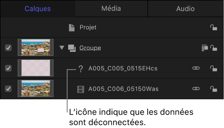 Liste Calques affichant une icône de données déconnectées