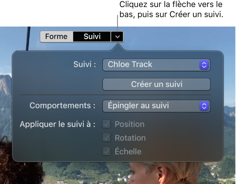 Flèche vers le bas et bouton Suivi en haut du visualiseur, avec le bouton « Créer un suivi » affiché dans les commandes Suivi en dessous