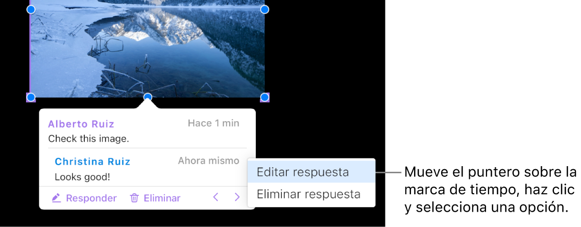 Un comentario con una respuesta, el puntero está sobre la marca de hora para responder. El menú emergente muestra dos opciones: “Editar respuesta” y “Eliminar respuesta”.