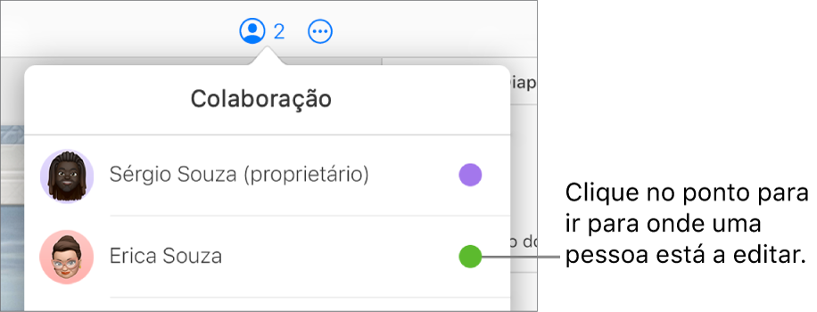 O menu Colaboração abre-se com dois participantes e um ponto colorido diferente à direita de cada nome.