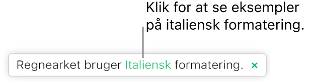 Meddelelsen “Dette regneark bruger italiensk formatering”.