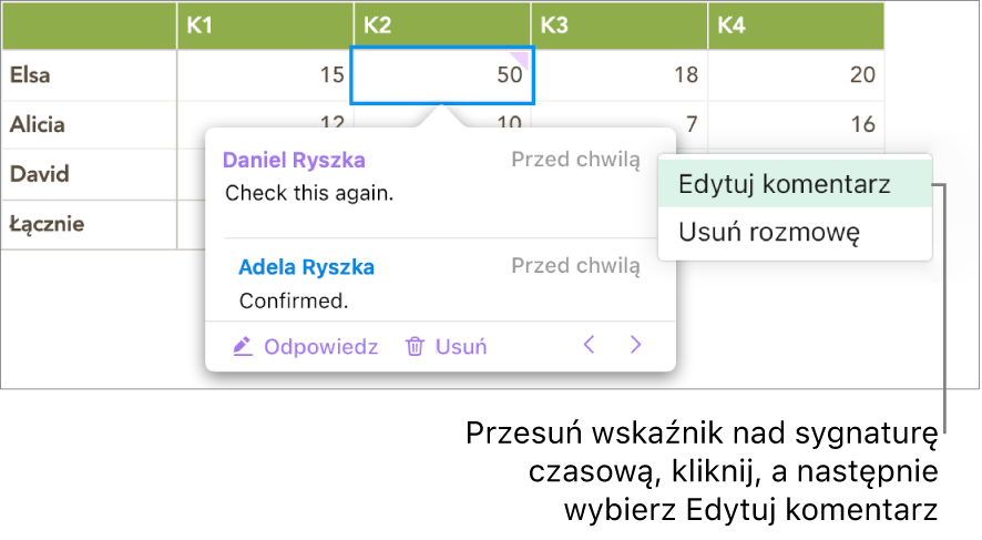 Komentarz jest otwarty, wskaźnik znajduje się na sygnaturze czasowej u góry, a menu podręczne zawiera dwie opcje: Edytuj komentarz i Usuń rozmowę.