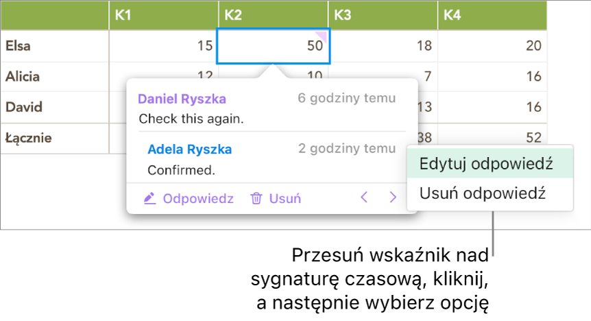 Komentarz z odpowiedzią i wskaźnik na sygnaturze czasowej odpowiedzi. Menu podręczne zawiera dwie opcje: Edytuj odpowiedź i Usuń odpowiedź.