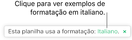 Uma mensagem que diz “Esta planilha usa a formatação Italiano”.