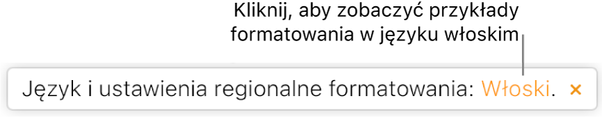 Komunikat o treści „Język i ustawienia regionalne formatowania: Włoski”.