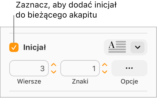 Zaznaczone pole wyboru Inicjał oraz menu podręczne widoczne po jego prawej stronie. Poniżej znajdują się narzędzia umożliwiające ustawianie liczby obejmowanych wierszy, liczby znaków inicjału oraz innych opcji.
