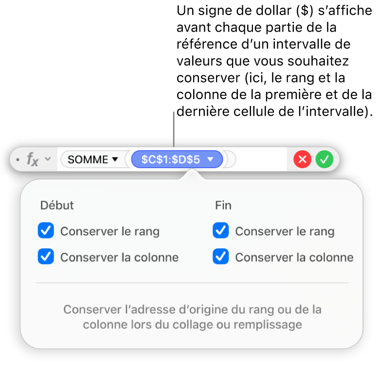 L’éditeur de formules affichant les options « Conserver le rang » et « Conserver la colonne » sélectionnées pour une plage donnée.