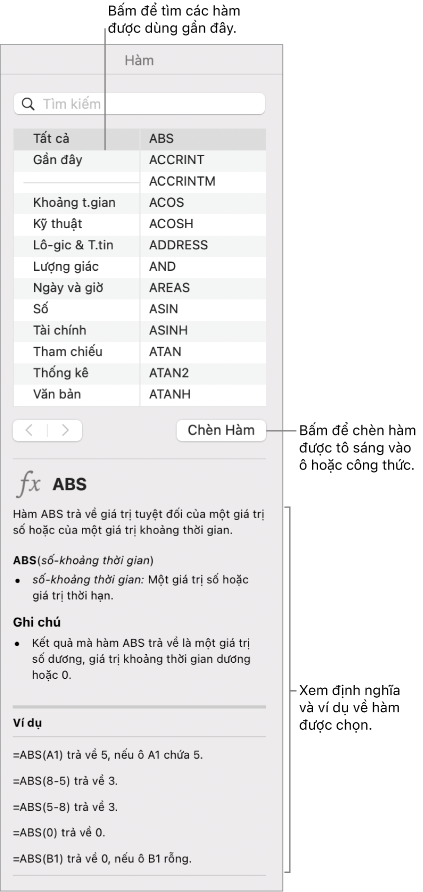 Trình duyệt hàm với các chú thích đến các hàm được sử dụng gần đây, nút Chèn hàm và định nghĩa hàm.