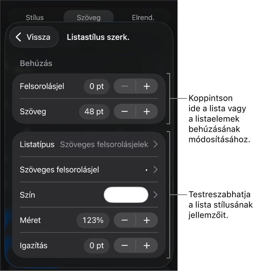 A Listastílus szerkesztése menü a lista típusának és a megjelenésének szerkesztésére szolgáló vezérlőkkel.