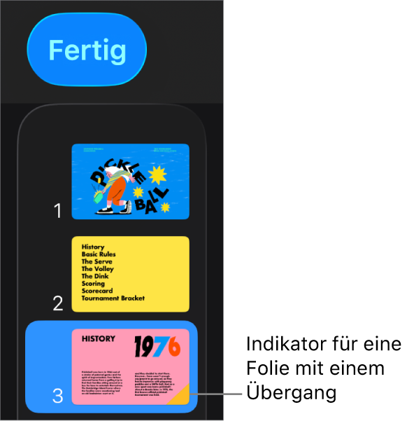 Ein gelbes Dreieck auf einer Folie ist das Symbol dafür, dass für die Folie ein Übergang definiert ist