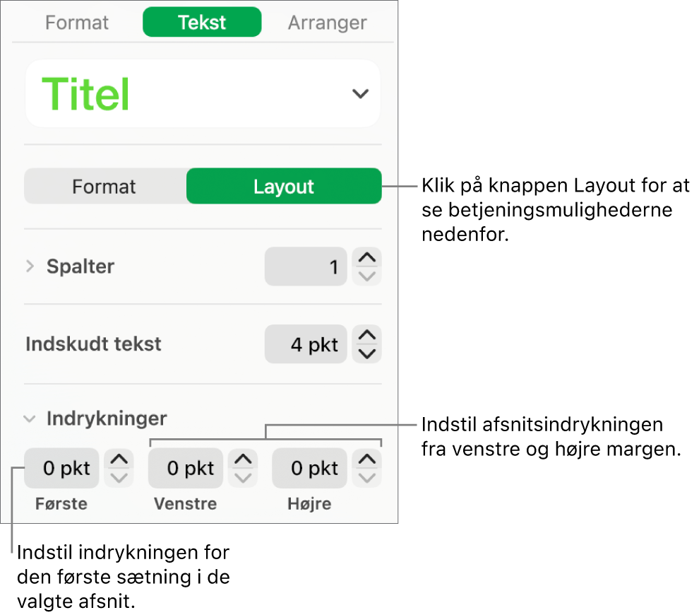 Layout i indholdsoversigten Format med betjeningsmuligheder til indstilling af første linjes indrykning og afsnitsmargener.