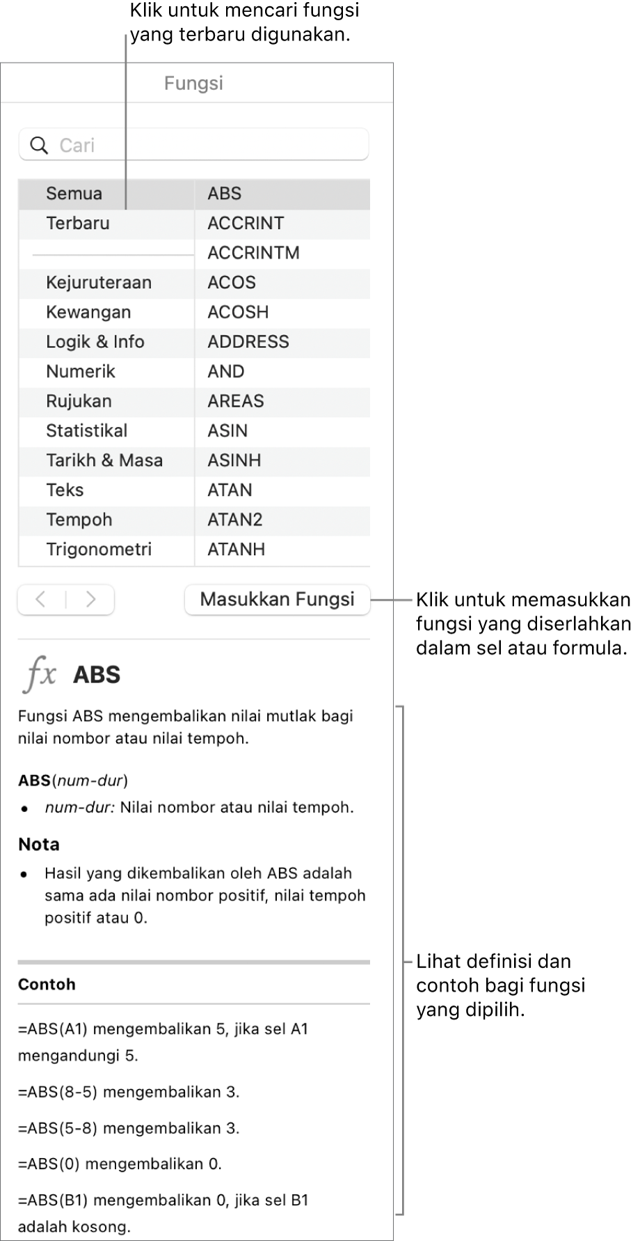 Pelayar Fungsi dengan petak bual ke fungsi yang terbaru digunakan, butang Masukkan Fungsi dan definisi fungsi.