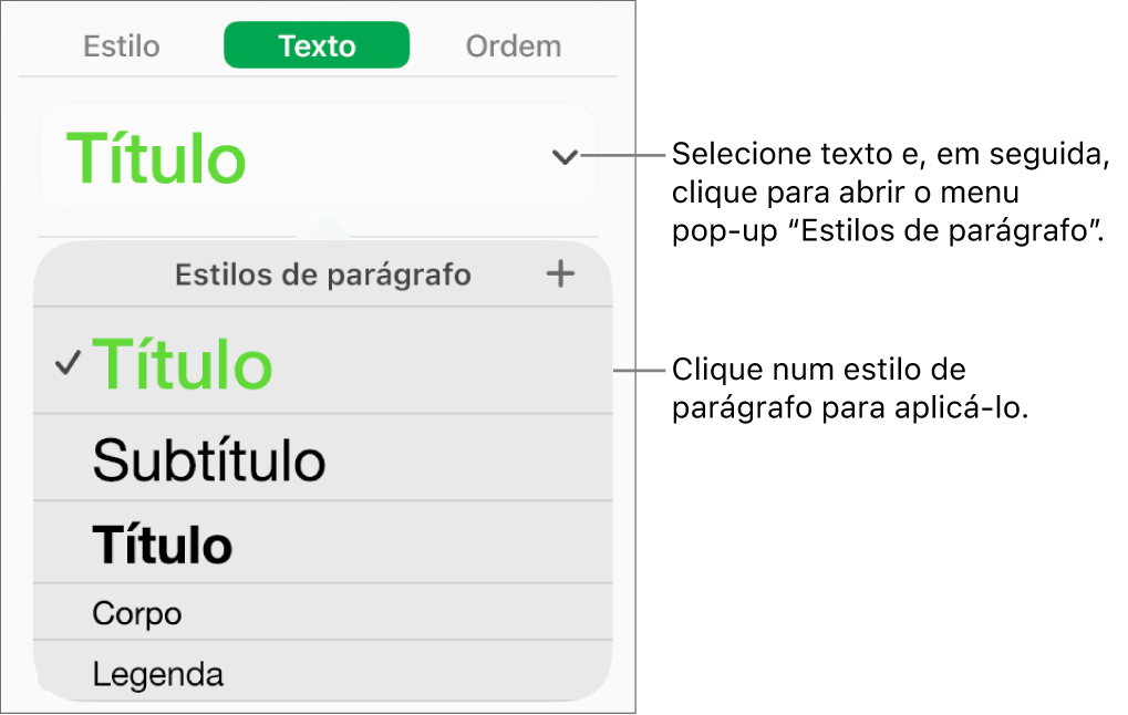 O menu “Estilos de formatação”.
