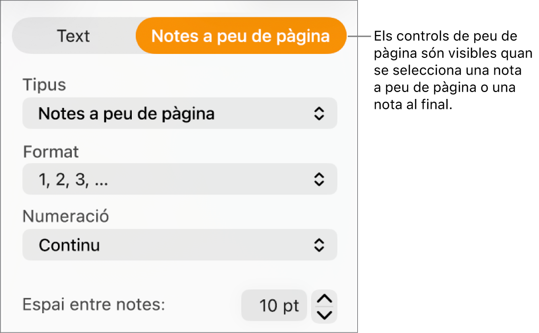 El tauler “Notes a peu de pàgina”, que mostra els menús desplegables Tipus, Format i Numeració i l’espai entre les notes.