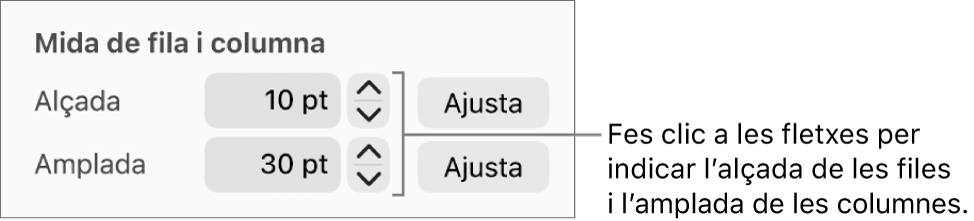 Els controls per especificar una mida exacta de fila o columna.