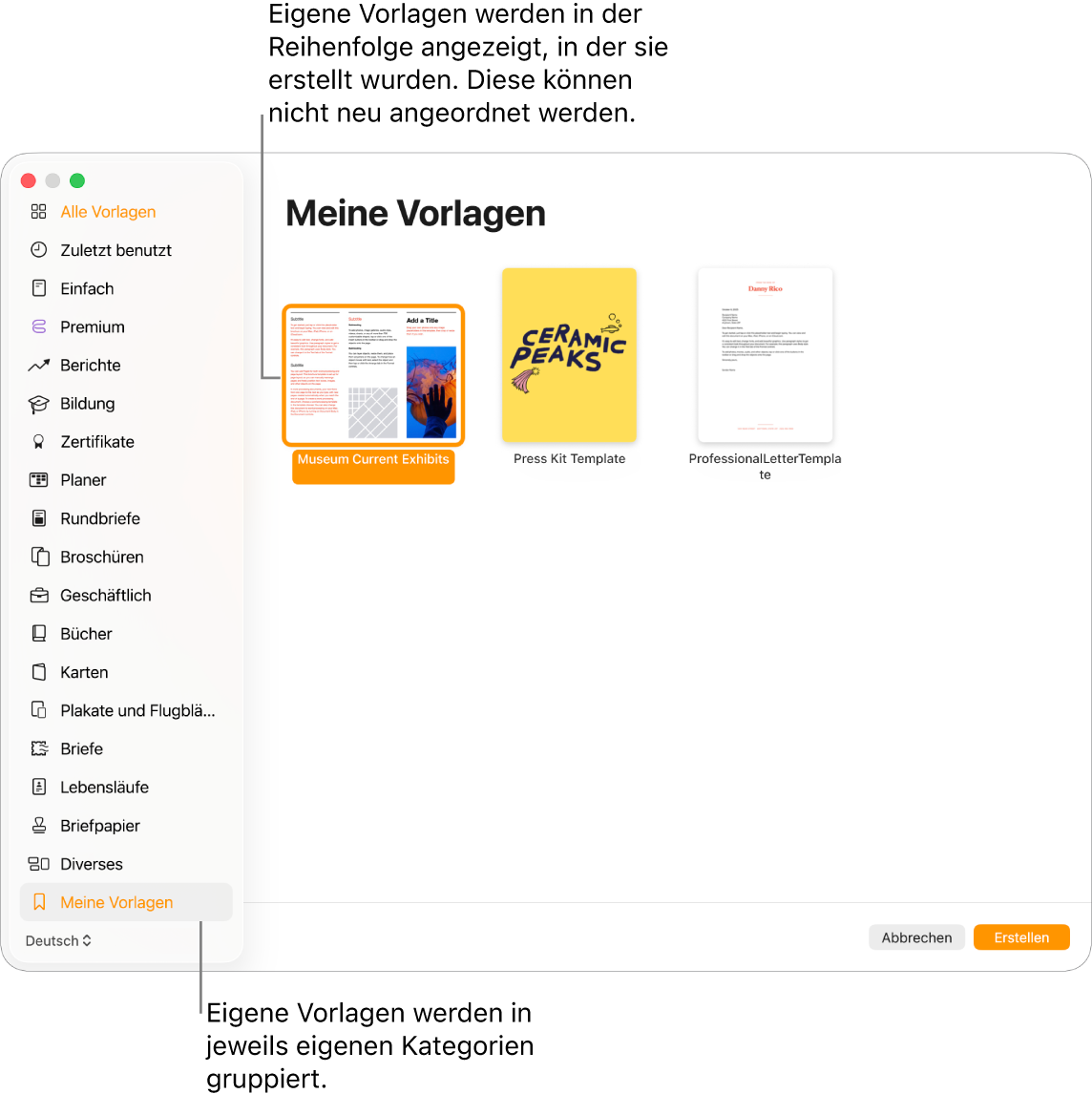 Die Vorlagenauswahl mit „Meine Vorlagen“ als letzte Kategorie links. Eigene Vorlagen werden in der Reihenfolge ihrer Erstellung angezeigt; diese Reihenfolge kann nicht abgeändert werden.