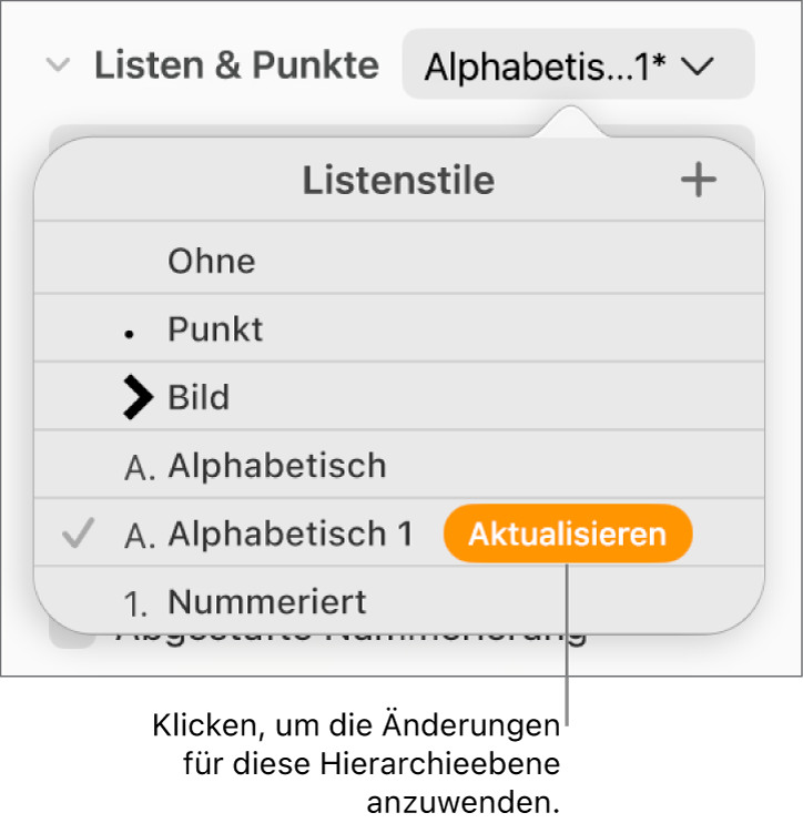 Das Einblendmenü „Listenstile“ mit einer Taste „Aktualisieren“ neben dem Namen des neuen Stils