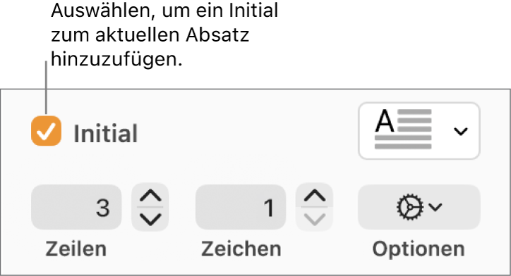 Das Feld „Initial“ ist markiert und rechts daneben erscheint ein Einblendmenü; Steuerelemente zum Einstellen der Zeilenhöhe, Anzahl von Zeichen und weitere Optionen werden darunter angezeigt.
