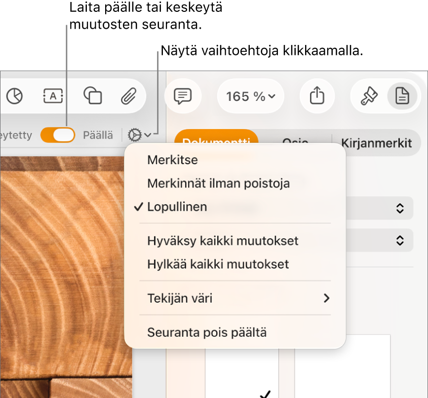 Seurantavalintojen valikko, jossa Seuranta pois päältä näkyy alhaalla ja Seuranta päällä- ja Keskeytetty-painikkeiden selitteet.