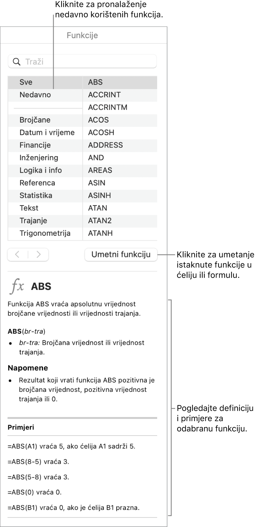 Preglednik funkcija s balončićima za nedavno korištene funkcije, tipkom Umetni funkciju i definicijom funkcije.