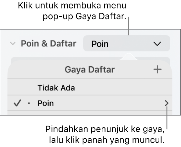Menu pop-up Gaya Daftar dengan satu gaya dipilih dan panah di kanan jauh.