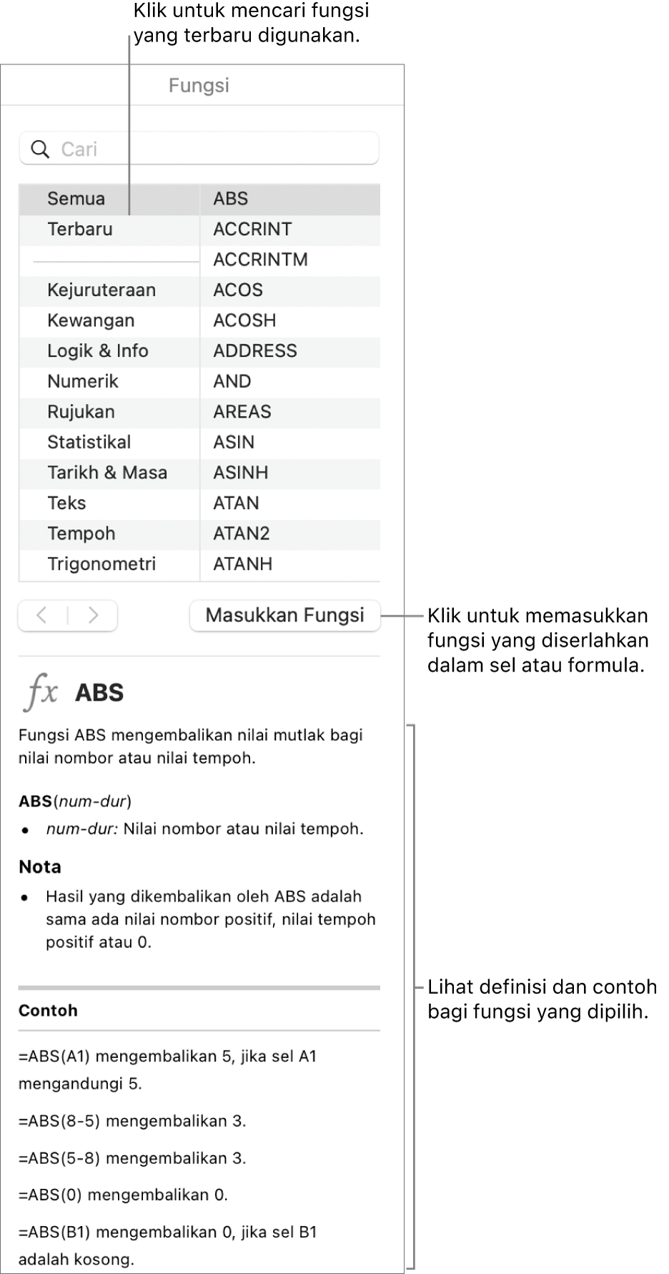 Pelayar Fungsi dengan petak bual ke fungsi yang terbaru digunakan, butang Masukkan Fungsi dan definisi fungsi.