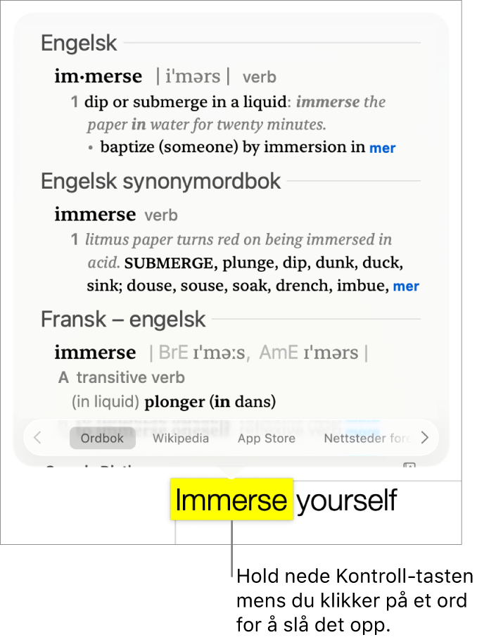 Et avsnitt med et uthevet ord og et vindu som viser definisjonen og en synonymordbokoppføring. Knappene nederst i vinduet har lenker til ordboken, Wikipedia og nettsteder som Siri foreslår.