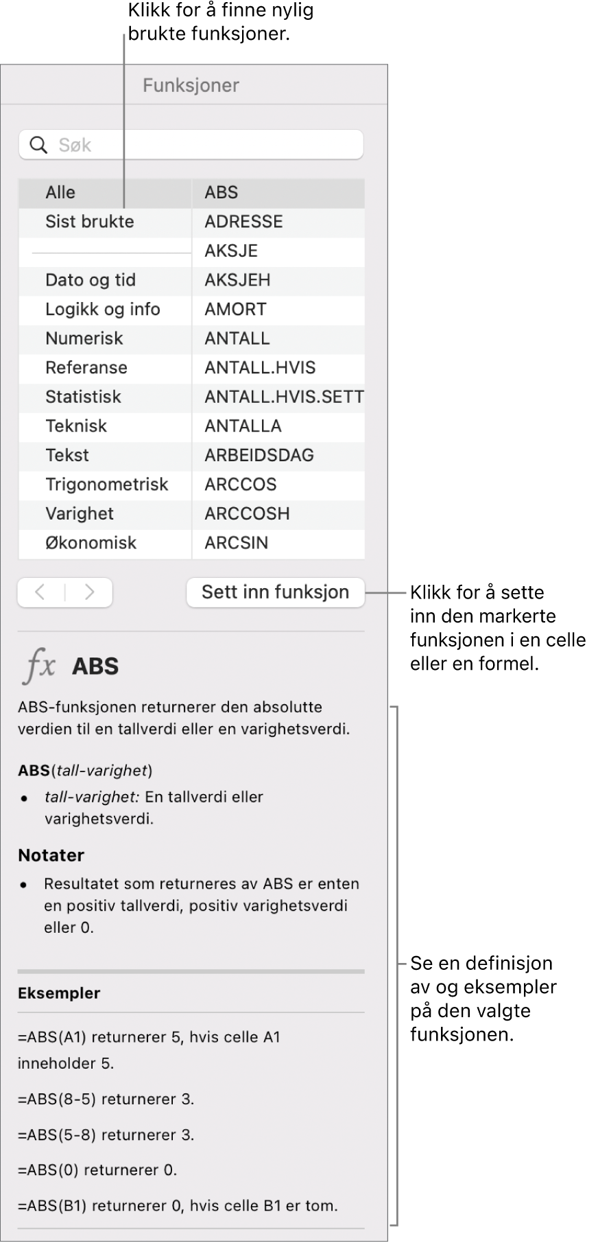 Funksjonsnavigering med forklaringer for nylig brukte funksjoner, Sett inn funksjon-knappen og funksjonsdefinisjonen.