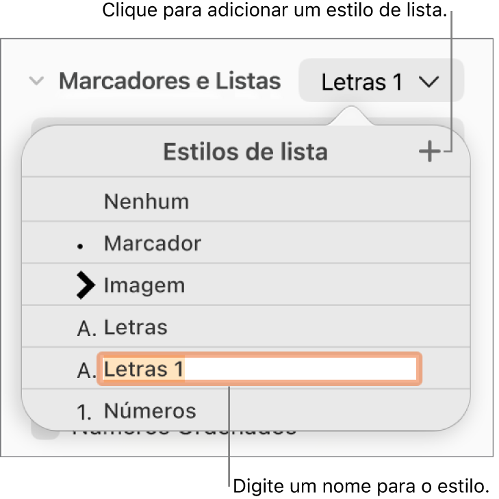 Menu pop-up “Estilos de Lista” com o botão Adicionar no canto superior direito e um nome de estilo de marcador de posição com o texto selecionado.