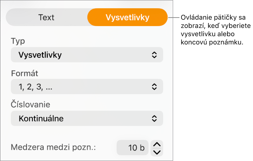 Panel Vysvetlivky znázorňujúci vyskakovacie ponuky pre Typ, Formát, Číslovanie a priestor medzi vysvetlivkami.