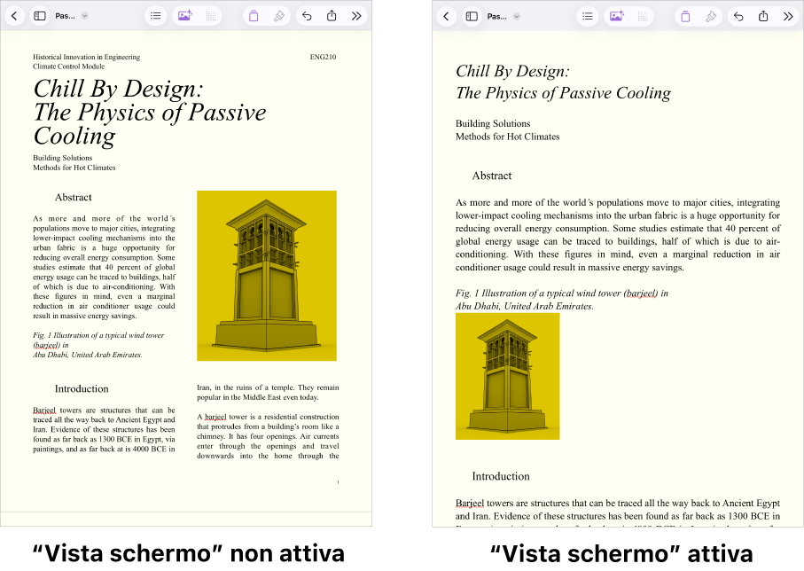 Due viste dello stesso documento di Pages, una con “Vista schermo” attiva e una con “Vista schermo” disattivata. Nella versione con l’opzione “Vista schermo” attiva, la dimensione del testo viene regolata sullo schermo, mentre le interruzioni di pagina e le intestazioni sono nascoste.