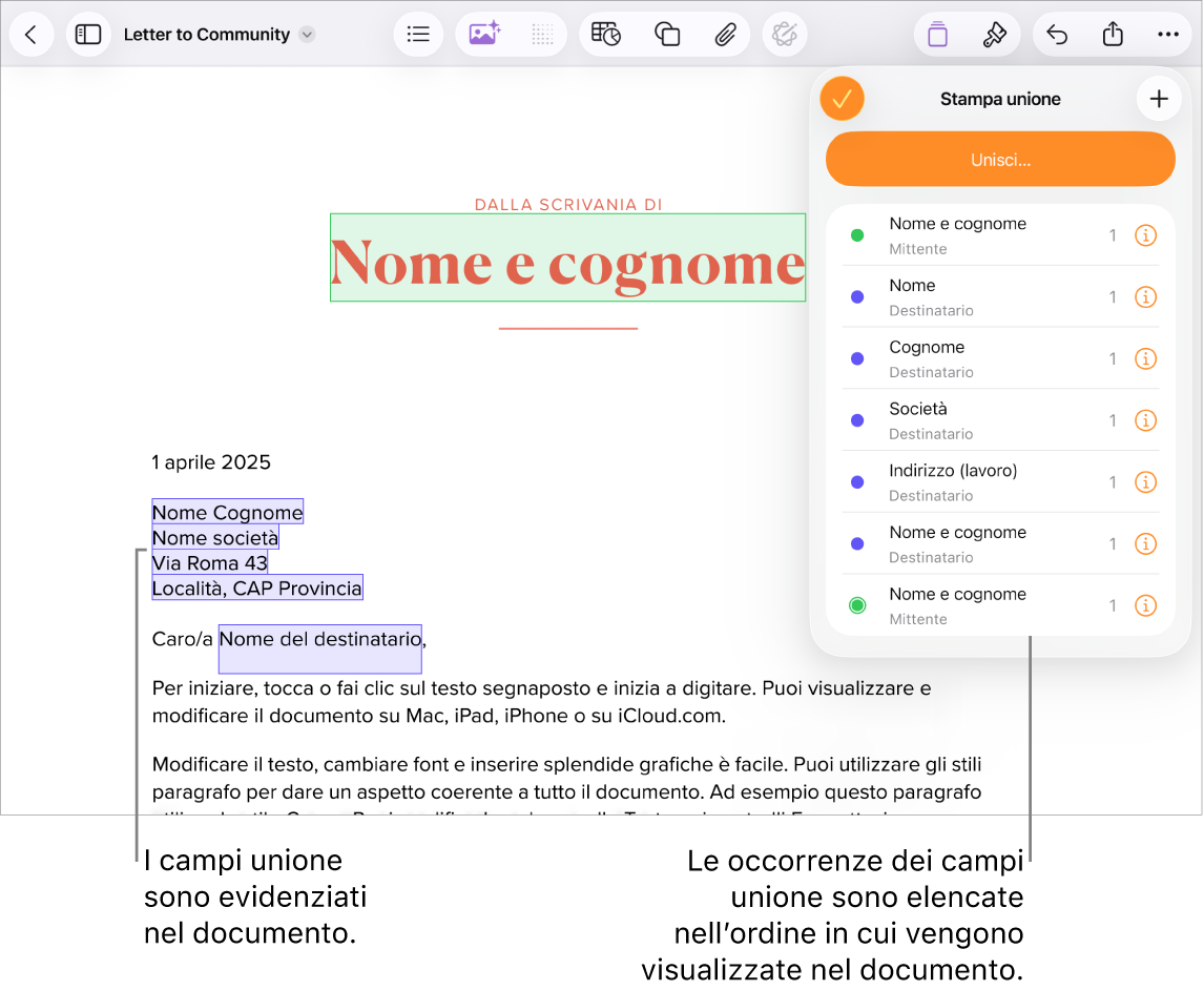 Documento di Pages con i campi unione dell’indirizzo del destinatario che evidenziano il testo segnaposto che verrà sostituito e l’elenco delle istanze dei campi unione nel menu “Stampa unione”.