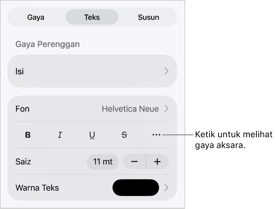 Kawalan Format dengan gaya perenggan di bahagian atas, kemudian kawalan Fon. Di bawah fon ialah butang Tebal, Italik, Garis Bawah, Garis Potong dan Lebih Banyak Pilihan Teks.