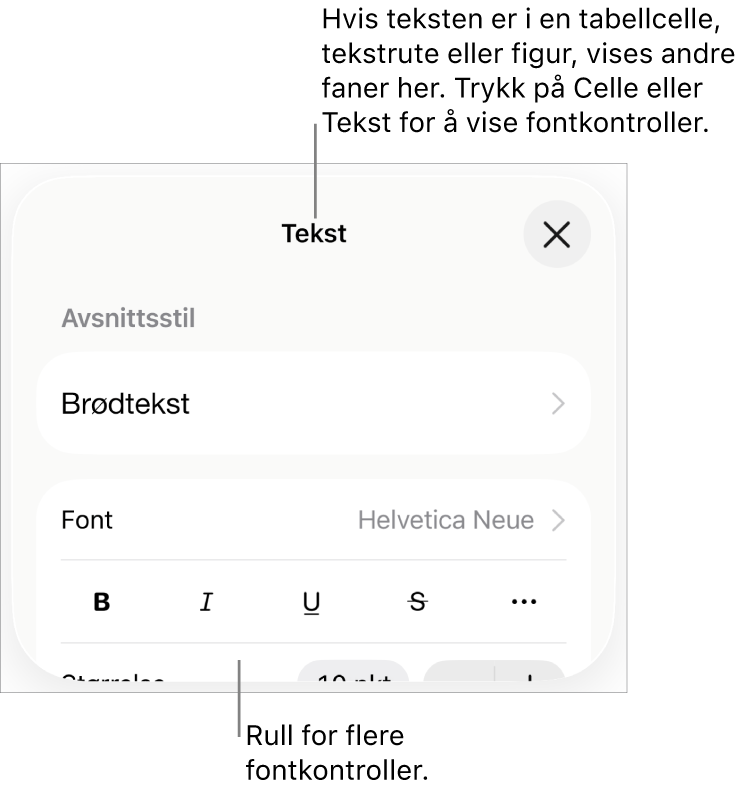 Tekstkontroller i Format-menyen for å angi avsnitts- og tegnstiler, font, størrelse og farge.