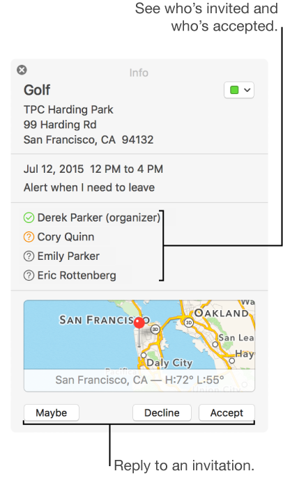 Info window for an event with two invitees, showing that first person accepted and second one hasn't responded. Reply to invitation by clicking Maybe, Decline, or Accept at bottom of info window