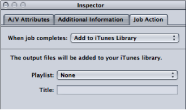 Figure. Job action form for adding output media files to iTunes.