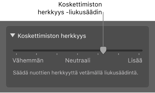 Smart Controlit -inspektorin Koskettimiston herkkyys -liukusäädin.