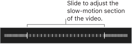 The control for setting which section of video plays in slow motion