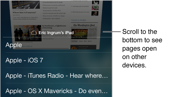 To see a list of pages you have open on your other devices, tap the Pages button, then scroll to the bottom of the page.