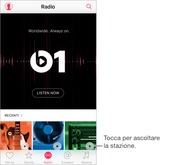 La schermata Radio con Beats 1 nella parte superiore e le stazioni ascoltate di recente nella parte inferiore. Nell’angolo inferiore destro di ciascuna viene visualizzata l’icona Riproduci.