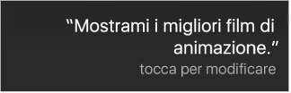 Richiesta per Siri con il pulsante “Tocca per modificare”.