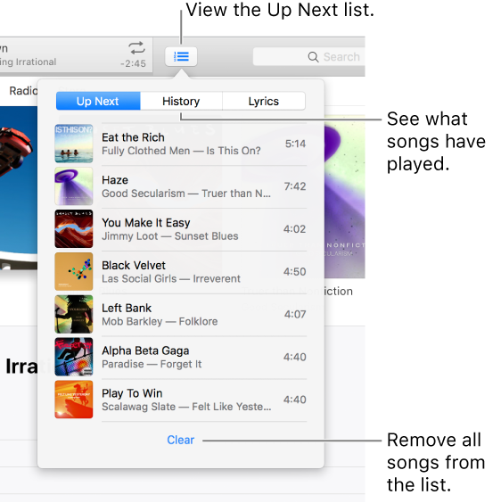 The Up Next button in the banner showing the Up Next list. You can view the History button to see the Previously Played list. The Clear link, at the bottom of the Up Next list, is used to remove all songs from the list.