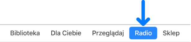 Przycisk Radio na pasku nawigacji.