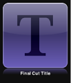 Figure. Final Cut Title icon in the Project Browser.