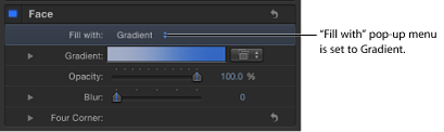 Figure. Inspector window showing "Fill with" pop-up menu set to Gradient.