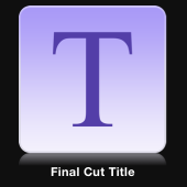 Final Cut Title icon in Project Browser