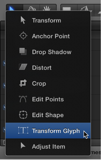 Selecting the Transform Glyph tool from the 2D tools pop-up menu