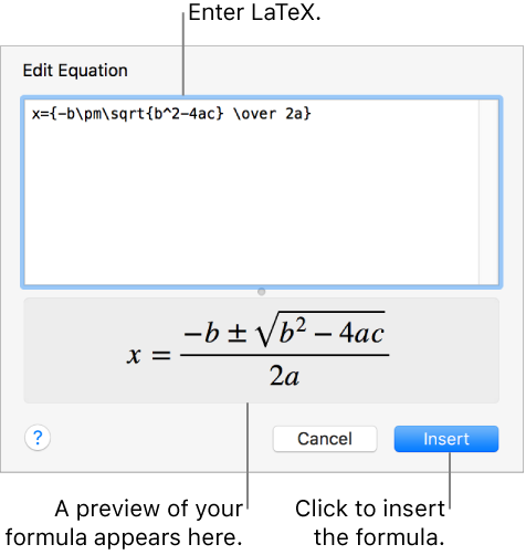 The quadratic formula written using LaTeX in the Equation field, and a preview of the formula below.