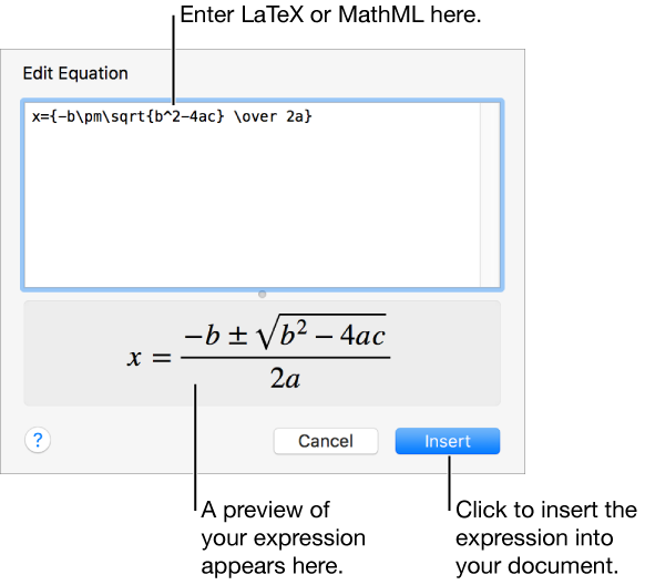 The Edit Equation dialog, showing the quadratic formula written using LaTeX in the Edit Equation field, and a preview of the formula below.